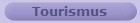 Tourismus