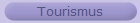 Tourismus